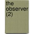 The Observer (2)