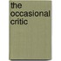 The Occasional Critic