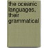 The Oceanic Languages, Their Grammatical