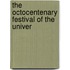 The Octocentenary Festival Of The Univer