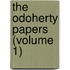 The Odoherty Papers (Volume 1)