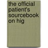 The Official Patient's Sourcebook On Hig door Publications Icon Health