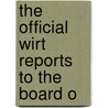 The Official Wirt Reports To The Board O door Wirt