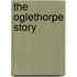 The Oglethorpe Story