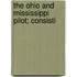 The Ohio And Mississippi Pilot; Consisti