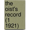 The Oist's Record (1 1921) door General Books