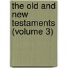 The Old And New Testaments (Volume 3) door Thomas Sternhold