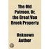 The Old Patroon, Or, The Great Van Broek
