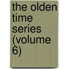 The Olden Time Series (Volume 6) door Terri Brooks