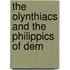 The Olynthiacs And The Philippics Of Dem