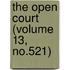 The Open Court (Volume 13, No.521)