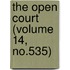 The Open Court (Volume 14, No.535)