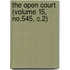 The Open Court (Volume 15, No.545, C.2)