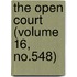 The Open Court (Volume 16, No.548)