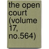 The Open Court (Volume 17, No.564) by Paul Carus