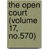 The Open Court (Volume 17, No.570)