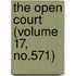 The Open Court (Volume 17, No.571)