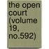The Open Court (Volume 19, No.592)