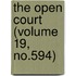 The Open Court (Volume 19, No.594)