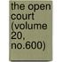 The Open Court (Volume 20, No.600)