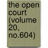 The Open Court (Volume 20, No.604)