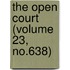 The Open Court (Volume 23, No.638)