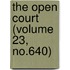 The Open Court (Volume 23, No.640)