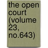 The Open Court (Volume 23, No.643) door Dr Paul Carus