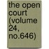 The Open Court (Volume 24, No.646)
