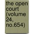The Open Court (Volume 24, No.654)