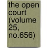 The Open Court (Volume 25, No.656) door Dr Paul Carus