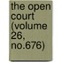 The Open Court (Volume 26, No.676)