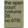 The Open Court (Volume 26, No.679) door Dr Paul Carus