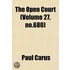 The Open Court (Volume 27, No.680)