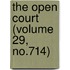 The Open Court (Volume 29, No.714)