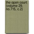 The Open Court (Volume 29, No.715, C.2)