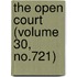 The Open Court (Volume 30, No.721)