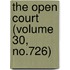 The Open Court (Volume 30, No.726)