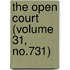 The Open Court (Volume 31, No.731)