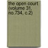 The Open Court (Volume 31, No.734, C.2)