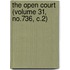 The Open Court (Volume 31, No.736, C.2)