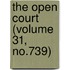 The Open Court (Volume 31, No.739)