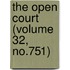 The Open Court (Volume 32, No.751)