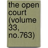 The Open Court (Volume 33, No.763) door Dr Paul Carus