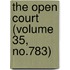 The Open Court (Volume 35, No.783)
