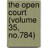 The Open Court (Volume 35, No.784)