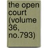 The Open Court (Volume 36, No.793)