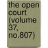 The Open Court (Volume 37, No.807)