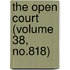 The Open Court (Volume 38, No.818)