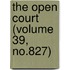 The Open Court (Volume 39, No.827)